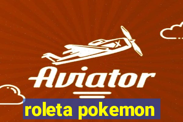 roleta pokemon